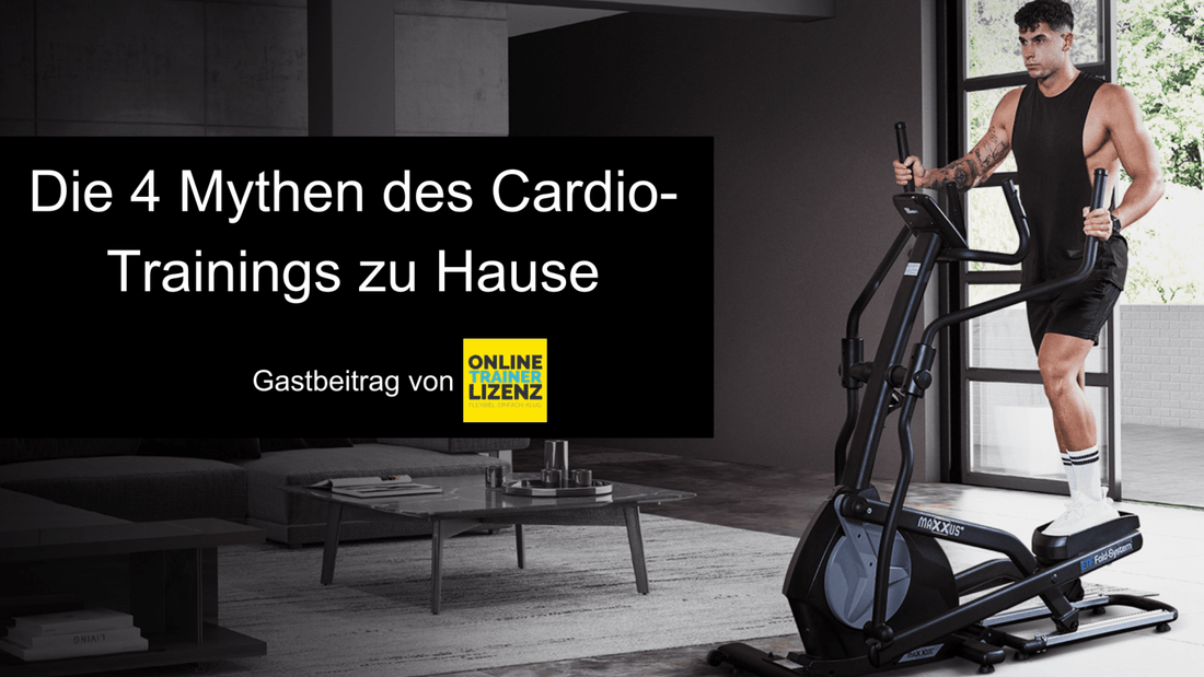 DIE 4 MYTHEN DES CARDIO-TRAININGS ZU HAUSE